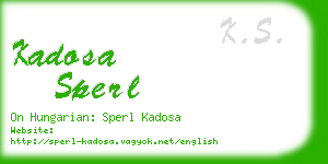 kadosa sperl business card
